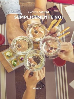 cover image of Semplicemente noi